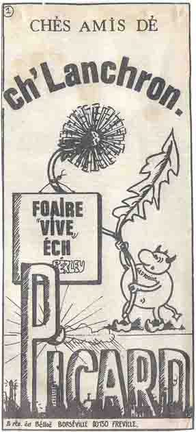 Le premier document de présentation de « Ch’Lanchron » en 1980, avec l’affirmation des buts de l’association « foaire vive éch picard » (faire vivre le picard)